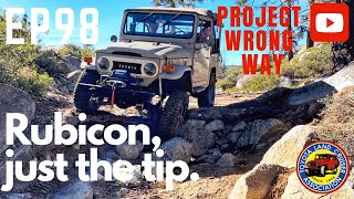 Rubicon Trail Gives Project Wrong Way FJ40 Just the Tip I Learn I Might Need Some Upgrades [upl. by Cos649]