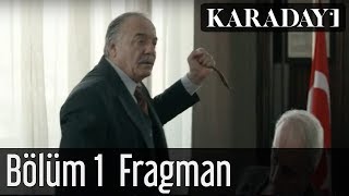 Karadayı 1Bölüm Fragmanı 1 [upl. by Nosremaj]