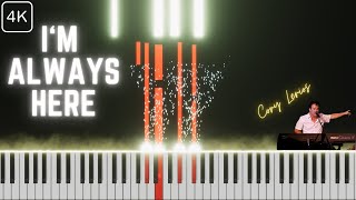 Im Always Here Piano Score Synthesia Tutorial in 4K Cory Lerios Tribute [upl. by Agem]