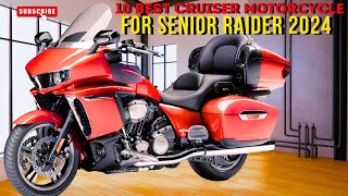 Top 10 Best Cruiser Motorcycle for Senior Raider 2024 [upl. by Tjaden]