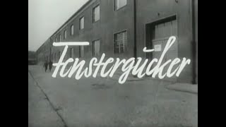 Fenstergucker NVA Film DDR 1963 [upl. by Spracklen542]