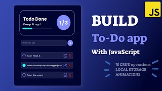 How to create a Todo List App Using HTML CSS amp JavaScript  JavaScript Project tutorial [upl. by Ynomrah]