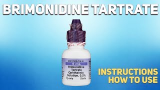 Brimonidine Tartrate how to use Uses Dosage Side Effects Contraindications [upl. by Rairb]