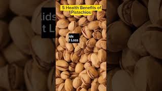 5 Health Benefits of Pistachios [upl. by Trepur]