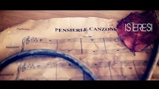 Isteresi  Pensieri e Canzoni Official videoclip [upl. by Andria]