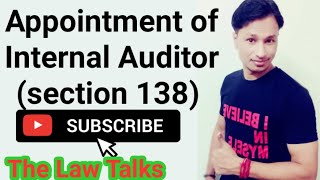 Appointment of Internal Auditor  Section 138 of Companies Act 2013 [upl. by Arries889]