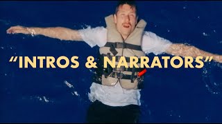 quotIntros amp Narratorsquot Official Video [upl. by Naaitsirhc]