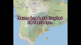 Mauna Loa Volcano Last eruption 1984 Overdue Small swarm at Mauna Loa Earthquake update 542022 [upl. by Lennahc673]