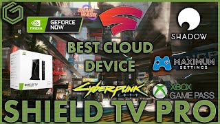 Nvidia Shield TV Pro  The Best Cloud Gaming Device and Media Streamer Out Right Now [upl. by Octavian490]