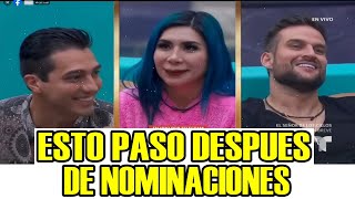 ESTO PASO DESPUES DE LAS NOMINACIONES LA CASA DE LOS FAMOSOS 4 EN VIVO [upl. by Radie562]