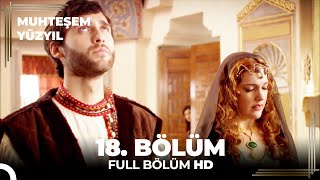 Muhteşem Yüzyıl 18 Bölüm HD [upl. by Koziel]