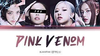 BLACKPINK  Pink Venom but you are Jennie Color Coded Lyrics Karaoke [upl. by Oiziruam]