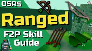 199 F2P Ranged Guide  OSRS F2P Skill Guide [upl. by Selma]