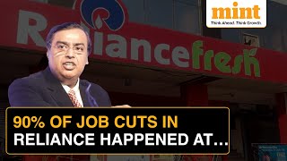 Why 90 of Layoffs At Reliance Happened At Its Retail Business  Reliance Layoffs 42000 Employees [upl. by Esilrac]