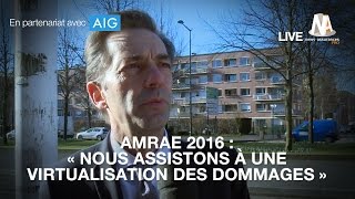 Amrae 2016  quotNous assistons à une virtualisation des dommagesquot [upl. by Faydra]