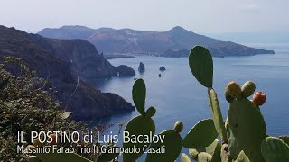 Il Postino Luis Bacalov  Massimo Faraò Trio ft Giampaolo Casati [upl. by Asiela]