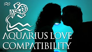 Aquarius Love Compatibility Aquarius Sign Compatibility Guide [upl. by Eslud]