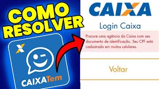 Cpf CADASTRADOS em MUITOS CELULARES CAIXA TEM Como RESOLVER [upl. by Yalcrab423]