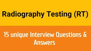 Radiography testing Interview Question amp Answers ll RTFI Film interpretation Interview QampA [upl. by Gardia]