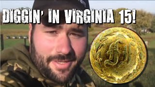 Diggin in Virginia 15  An Organized Civil War Relic Hunt [upl. by Anner]