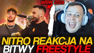 NITRO REAKCJA NA BITWY FREESTYLE  WBW 2024 [upl. by Filberto191]