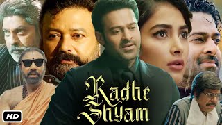 Radhe Shyam Full HD Movie In Hindi I Prabhas I Pooja Hegde I Jagapathi Babu I Jayaram I Explanation [upl. by Niarb239]