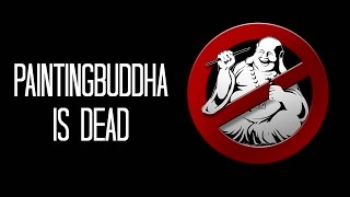 Painting Buddha is dead [upl. by Enelehcim]