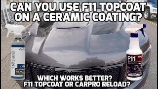 Can you use F11 Top Coat on a Ceramic Coating [upl. by Vandyke]