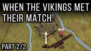 Battle of Edington 878 ⚔️ How did Alfred the Great defeat the Vikings and help unite England Pt22 [upl. by Campy53]