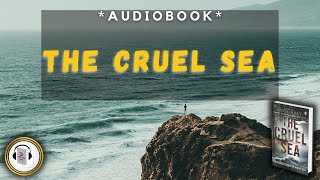 the cruel sea by Nicholas Monsarrat  Audiobook [upl. by Aihtak]