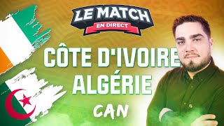 🔴 Côte dIvoire  Algérie  CAN 2021  Le Match en direct avec Sowdred Football [upl. by Oleta]