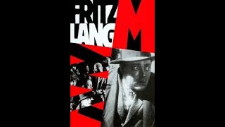 Fritz Langs M 1931 Was A Movie Masterpiece [upl. by Irollam]