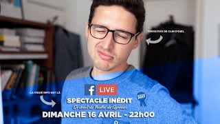 Mon spectacle Spécial Élections 2017 en live sur Facebook [upl. by Nayrda480]