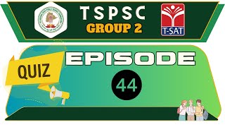 TSPSC Quiz Episode  44  Group 2 MCQS  Competitive Exams Special  TSAT  03102023 [upl. by Quent]