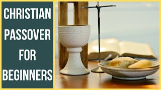 Christian Passover For Beginners How To Do A Passover At Home Messianic Hebrew Roots Seder [upl. by Hctud]