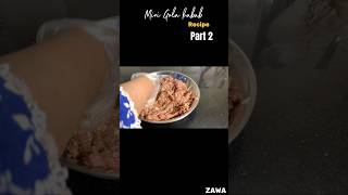 Part 2 of Making Mini Gola kabab Recipe kababcurryrecipe kababhandi beefrecipe beefcurry [upl. by Hoo]