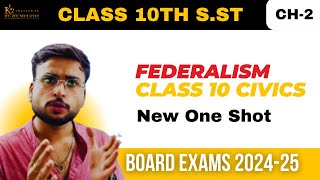 Federalism  New One Shot  Class 10 Civics 202425 k2institute federalism [upl. by Roseanna209]