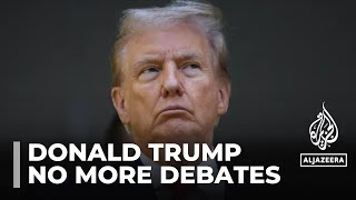 Trump says there will be no more debates after first Harris faceoff [upl. by Eelirrem]