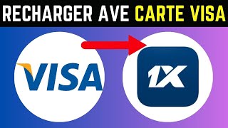 Comment Recharger Son Compte 1xbet Avec Sa Carte Visa [upl. by Kwan]