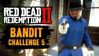 Red Dead Redemption 2 Bandit Challenge 5 Guide  Amass 250 bounty in one state [upl. by Fitting511]