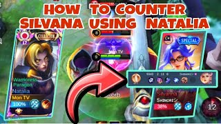 HOW TO COUNTER SILVANA USING NATALIA SECOND SKILL  NATALIA GAMEPLAY  MLBB [upl. by Ahsehyt]