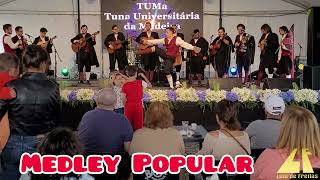 Medley Popular  TUMa Tuna Universidade da Madeira Festas de Santo António da Serra M Portugal [upl. by Odlanir]