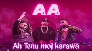 Ah tenu moj karawa  Arif lohar x Deepjandu remix Lahore song♥️ [upl. by Chicky]