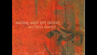 Reelin in the Years Steely Dan  Zen Blues Quartet cover [upl. by Osbert758]