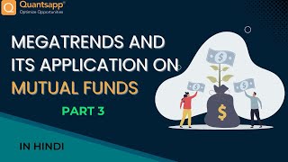 Megatrends and its application on mutual funds Hindi Part 3 [upl. by Llewellyn132]