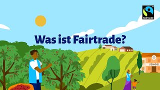 Was ist Fairtrade [upl. by Jacinthe]