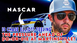 Is Chase Elliott Feeling the Pressure Ahead of Doordie at Martinsville [upl. by Yrekaz939]