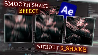 Smooth Shake Effect Tutorial  After Effects Guide Free Editing Pack [upl. by Blum]