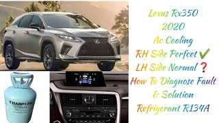 Lexus Rx350 Ac Cooling RH Side Perfcet✔️LH Side Normal❓How To Diagnose Fault amp Solution GAS R134A [upl. by Annaeoj112]