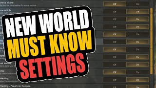 New World  MUST Know Settings  TIPS [upl. by Effie]